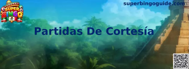 Imagen informativa sobre Partidas De Cortesía, cartones gratuitos y promociones de Super Bingo