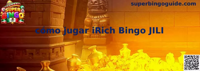 Guía visual sobre cómo jugar iRich Bingo JILI