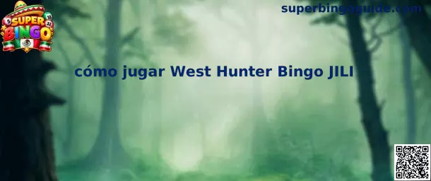Imagen ilustrativa del juego West Hunter Bingo de JILI para aprender sus controles y mecánicas