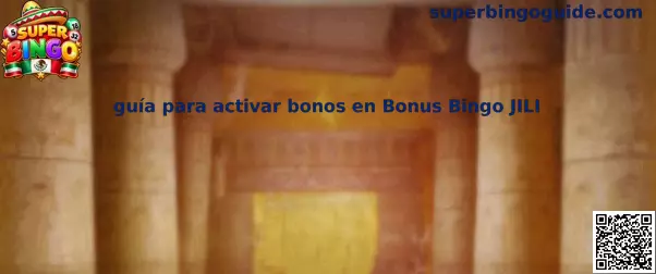 Guía para activar bonos en Bonus Bingo JILI