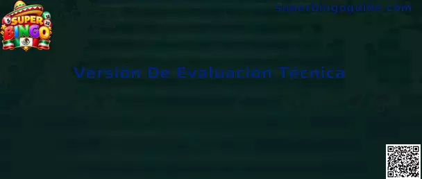 Referencia visual de la versión de evaluación técnica de Super Bingo para comprobar su interfaz y funcionamiento.