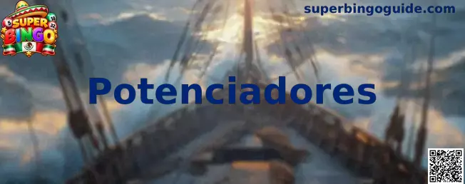 Potenciadores en Super Bingo