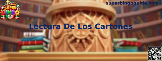 Ejemplo visual relacionado con la lectura clara de cartones de Super Bingo