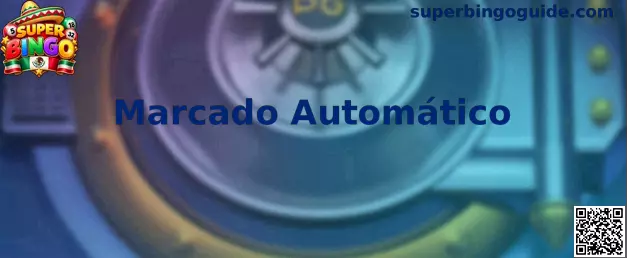 Marcado Automático en Super Bingo